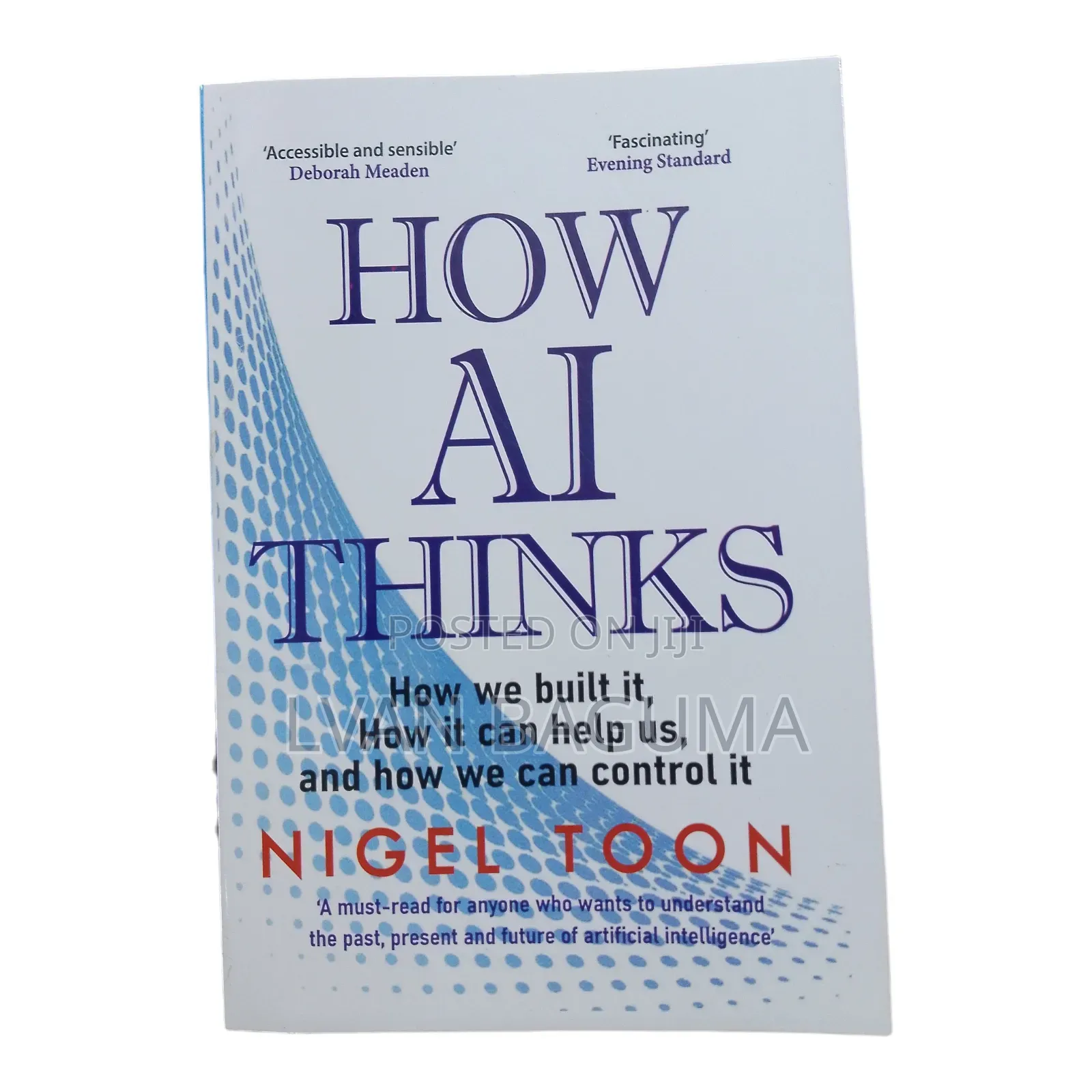 How Artificial Intelligence ( Al ) Works Book - Nigel Toon