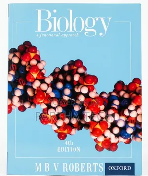 Biology: A Functional Approach (4th Edition) by M.B.V. Roberts
