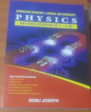 Understanding Lower Secondary Physics Revised Edition (S.1-S.4)