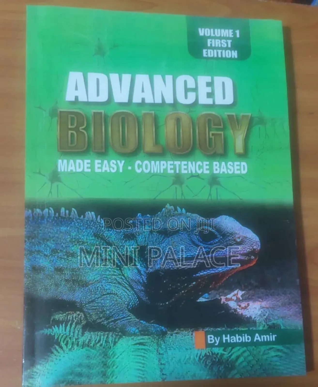 Advanced Biology Made Easy -Competence Based by Habib Amir