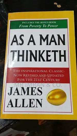As a Man Thinketh by James Allen