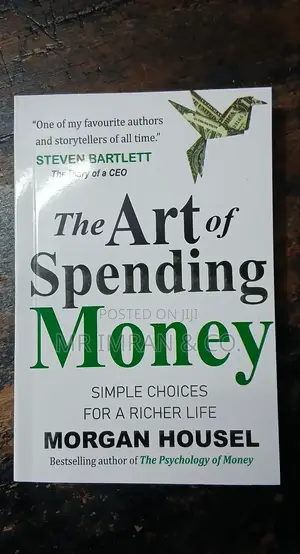 The Art of Spending Money by Morgan Housel.