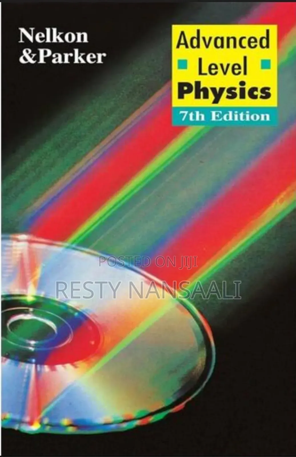 Advanced Level Physics by Nelkon and Parker