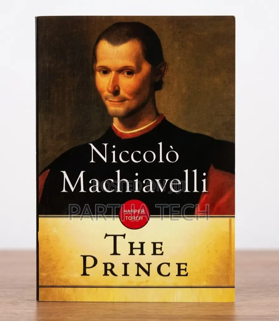 The Prince by Niccolò Machiavelli – Strategy, Power Leadership