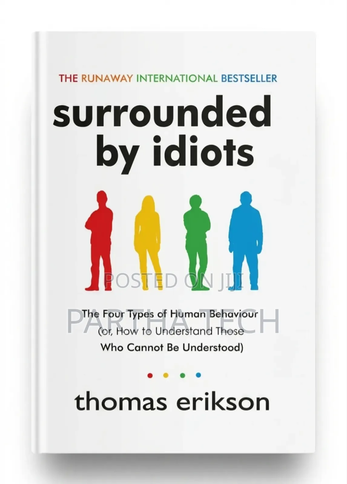Surrounded by Idiots by Thomas Erikson