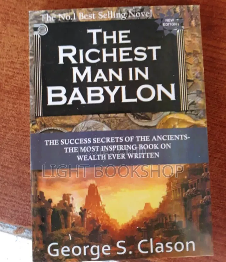 The Richest Man in Bablyon by George S.Clason