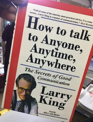 How to Talk to Any One by Larry King and Leil Lowndes