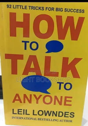 How to Talk to Any One by Larry King and Leil Lowndes