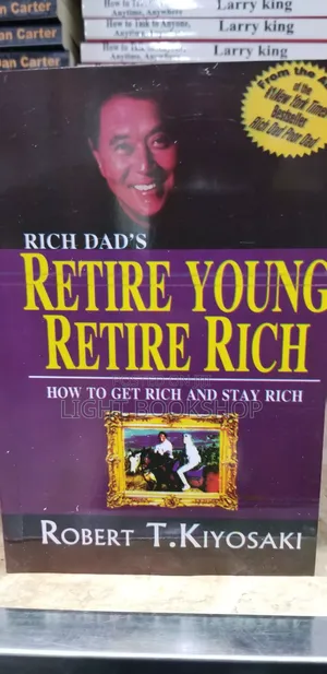 Retire Rich Retire Young by Robert Kiyosaki