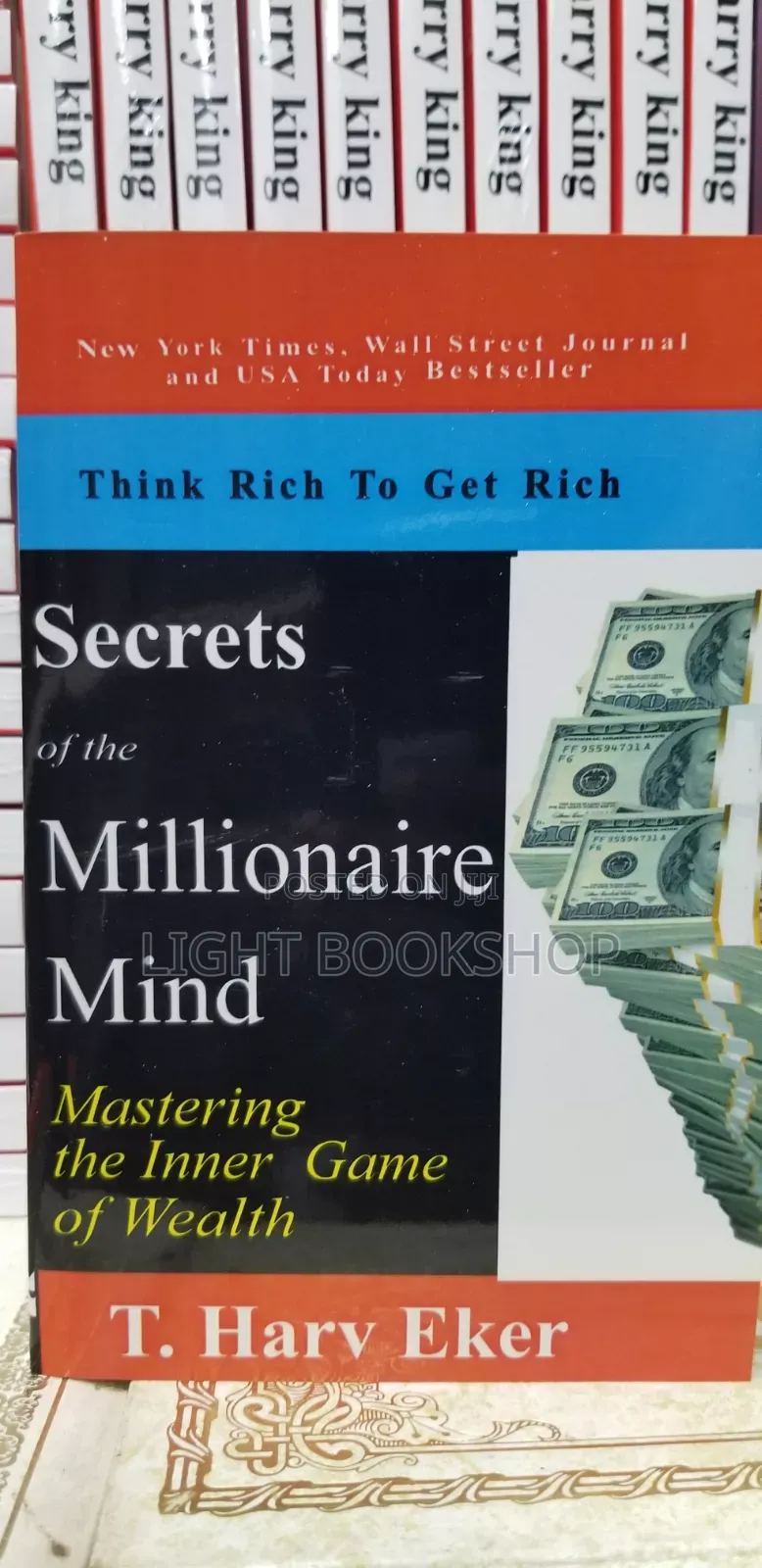 The Secrets of a Millionaire Mind by T.Harv Eker