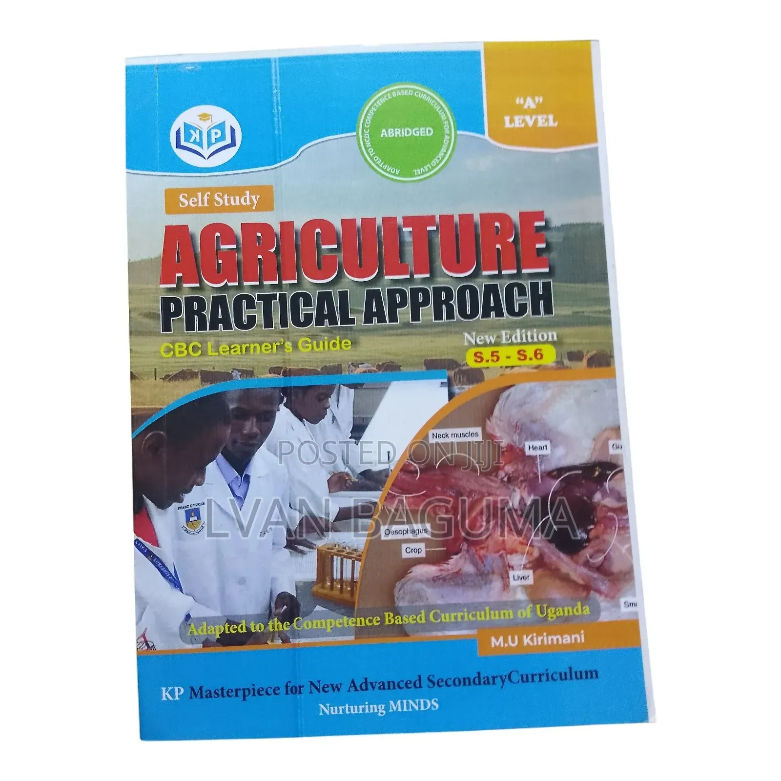 A Level Self Study Agriculture Practical Approach Book - Kirimani