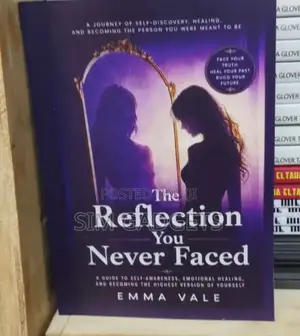The Reflection You Never Faced
