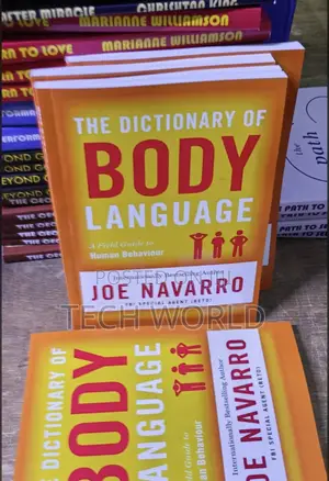 The Dictionary of Body Language. Joe Navarro