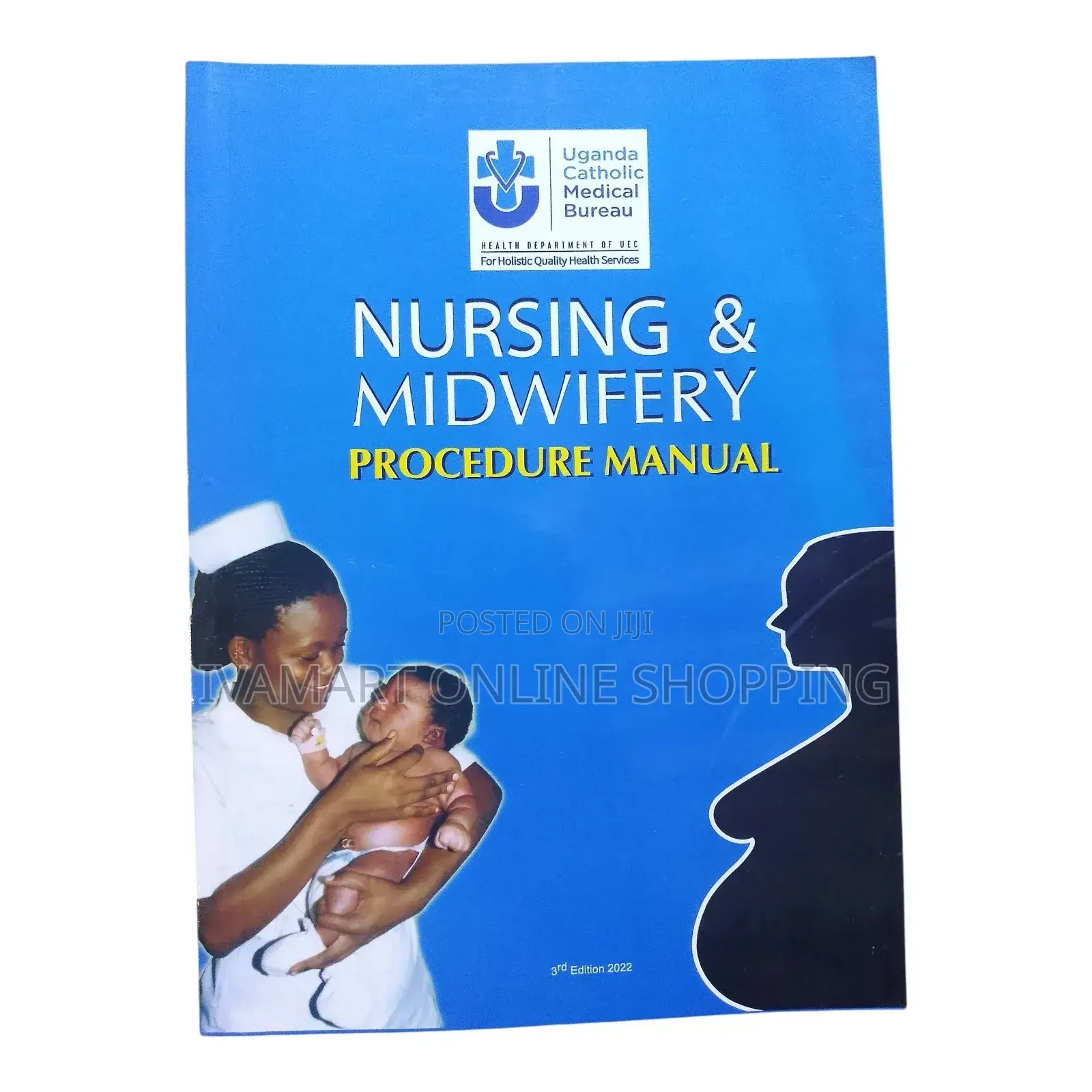 Nursing Midwifery Procedure Manual Book (3rd Edition – 2022)