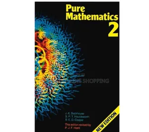 Pure Mathematics 1 and 2 Available - JK Back House