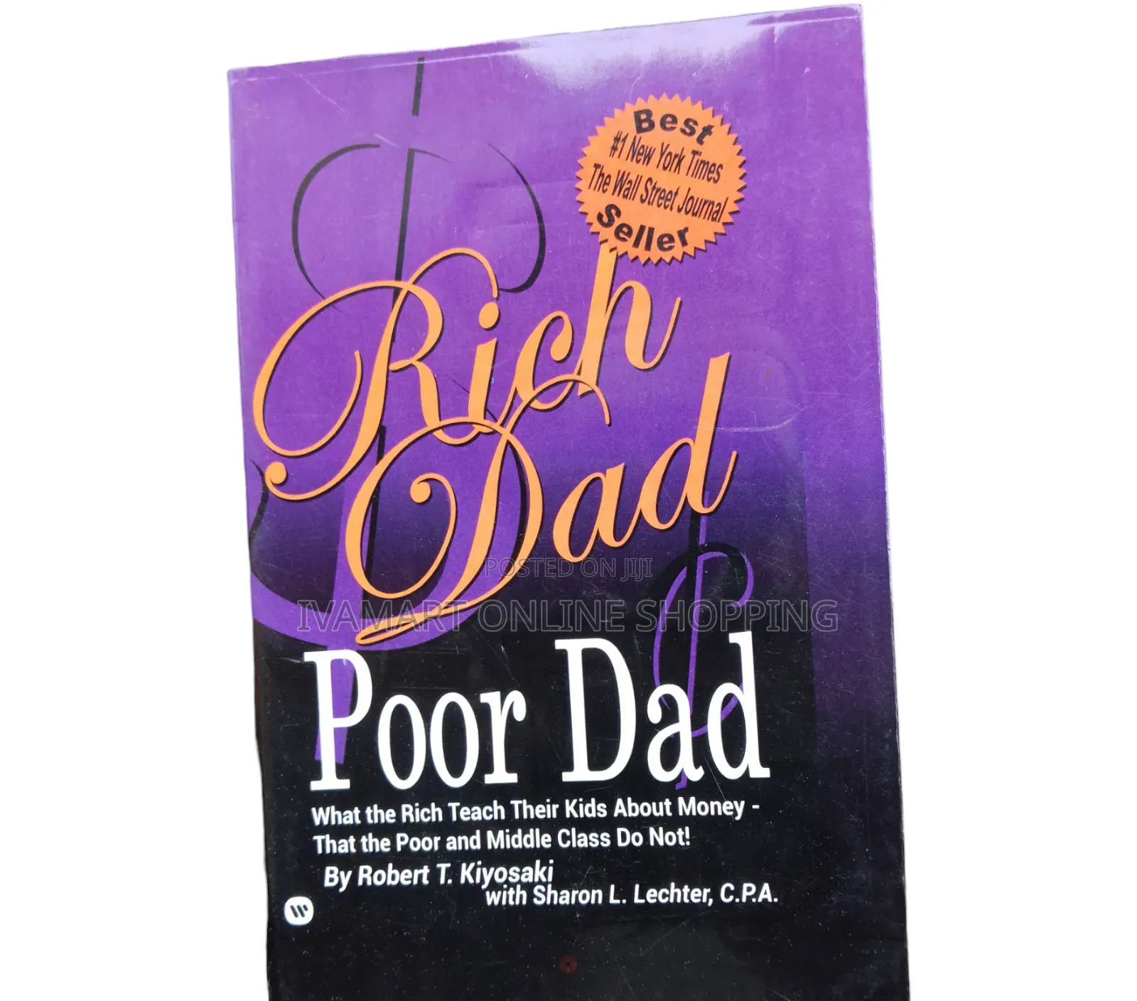 Rich Dad Poor Dad Book: What the Rich Teach Their Kids About Money