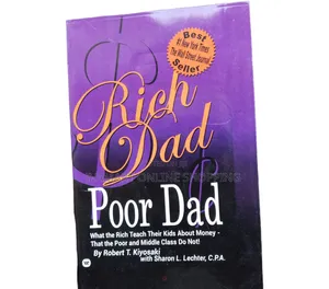 Rich Dad Poor Dad Book: What the Rich Teach Their Kids About Money
