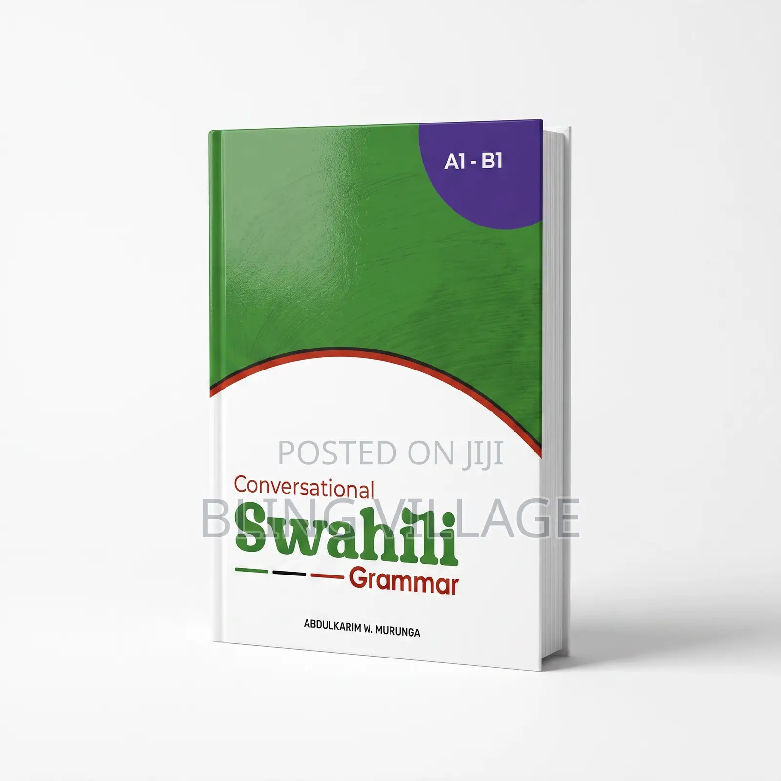 Learn Swahili Book Series - A1-B1 Abdul Karim Murunga