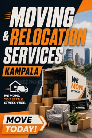Reliable Moving & Relocation Services in Kampala