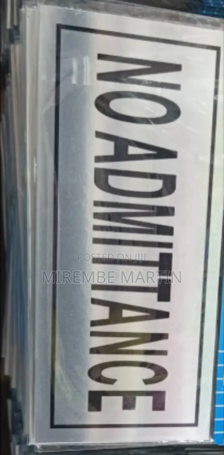 NO ADMITTANCE  Sign  Self Adhesive Silver