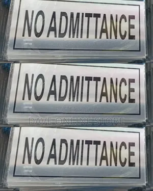 NO ADMITTANCE Sign Self Adhesive Silver Easy Stick Card