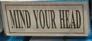 MIND YOUR HEAD Sign Self Adhesive Silver Easy Stick Card