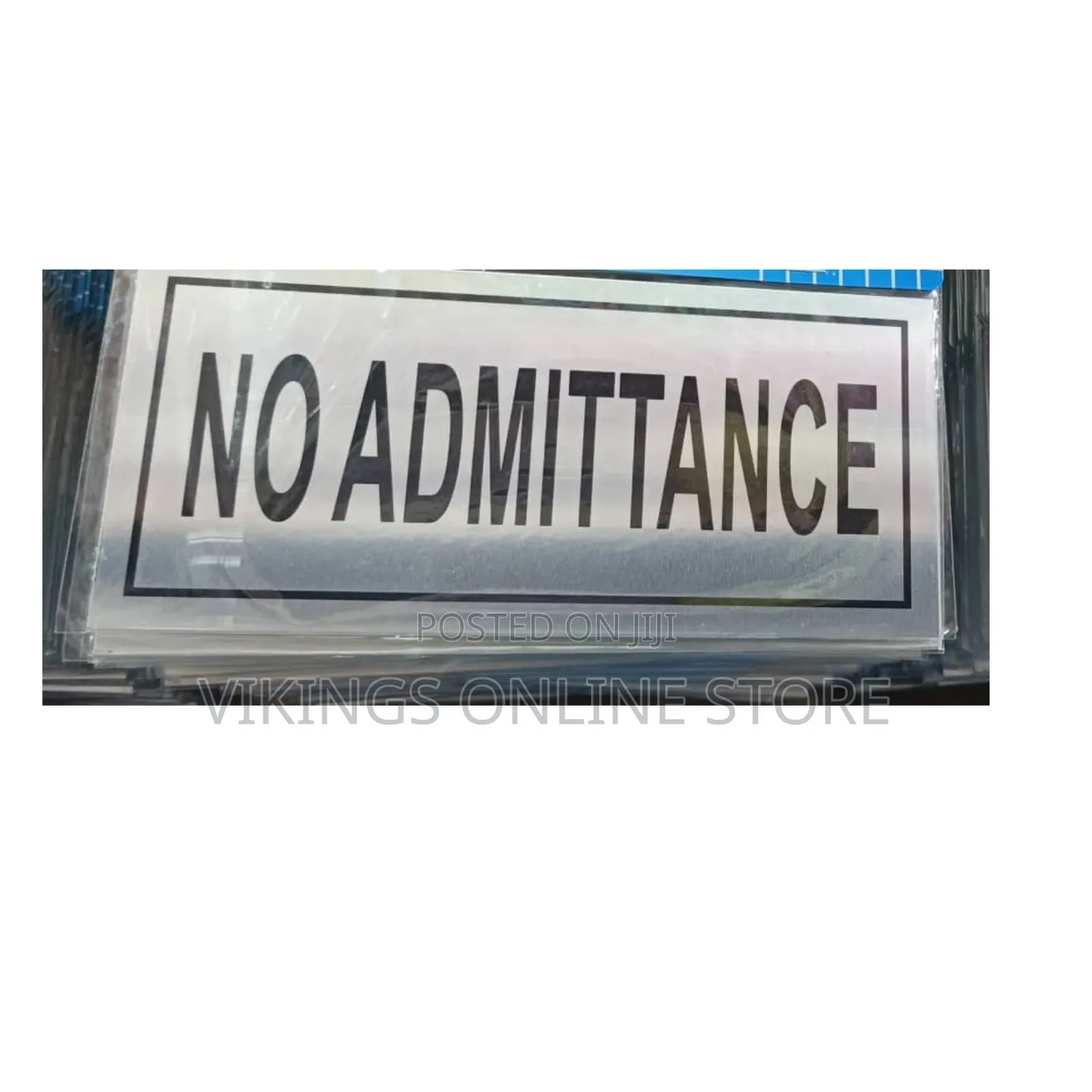 NO ADMITTANCE Sign Self Adhesive Silver Easy Stick Card Sticker