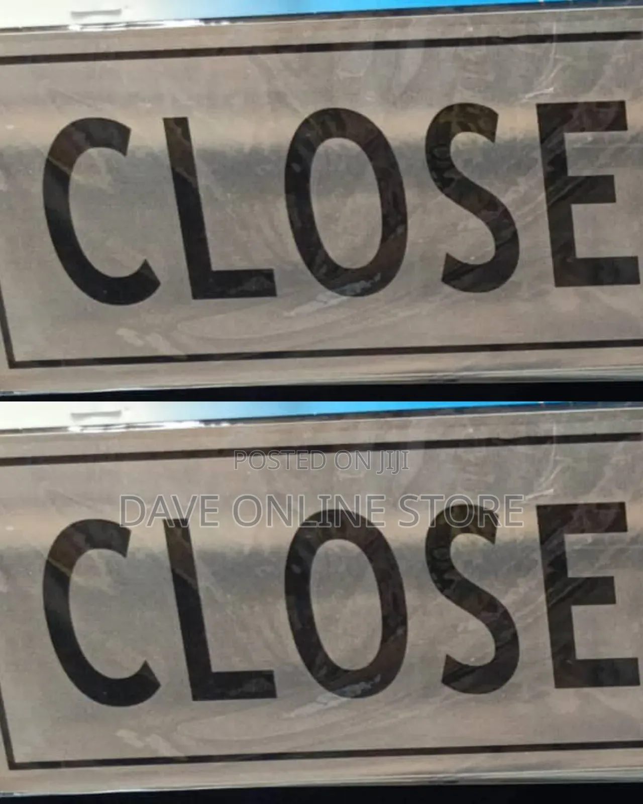 Silver-Colored Metal "CLOSE" Sign