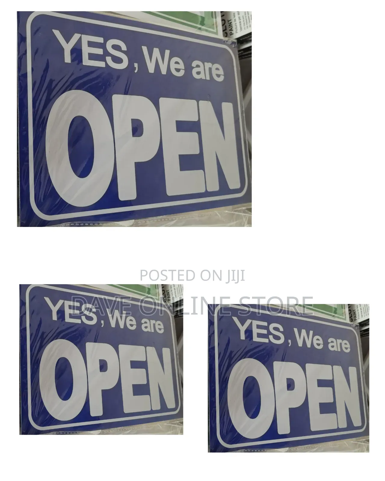 Standard Blue Store Sign That Reads "YES, We Are OPEN".