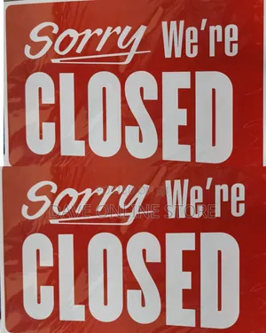 Sorry We're CLOSED" Sign