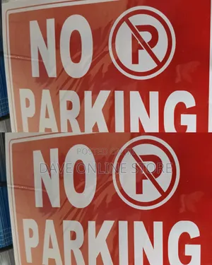 No Parking" Warning Sign