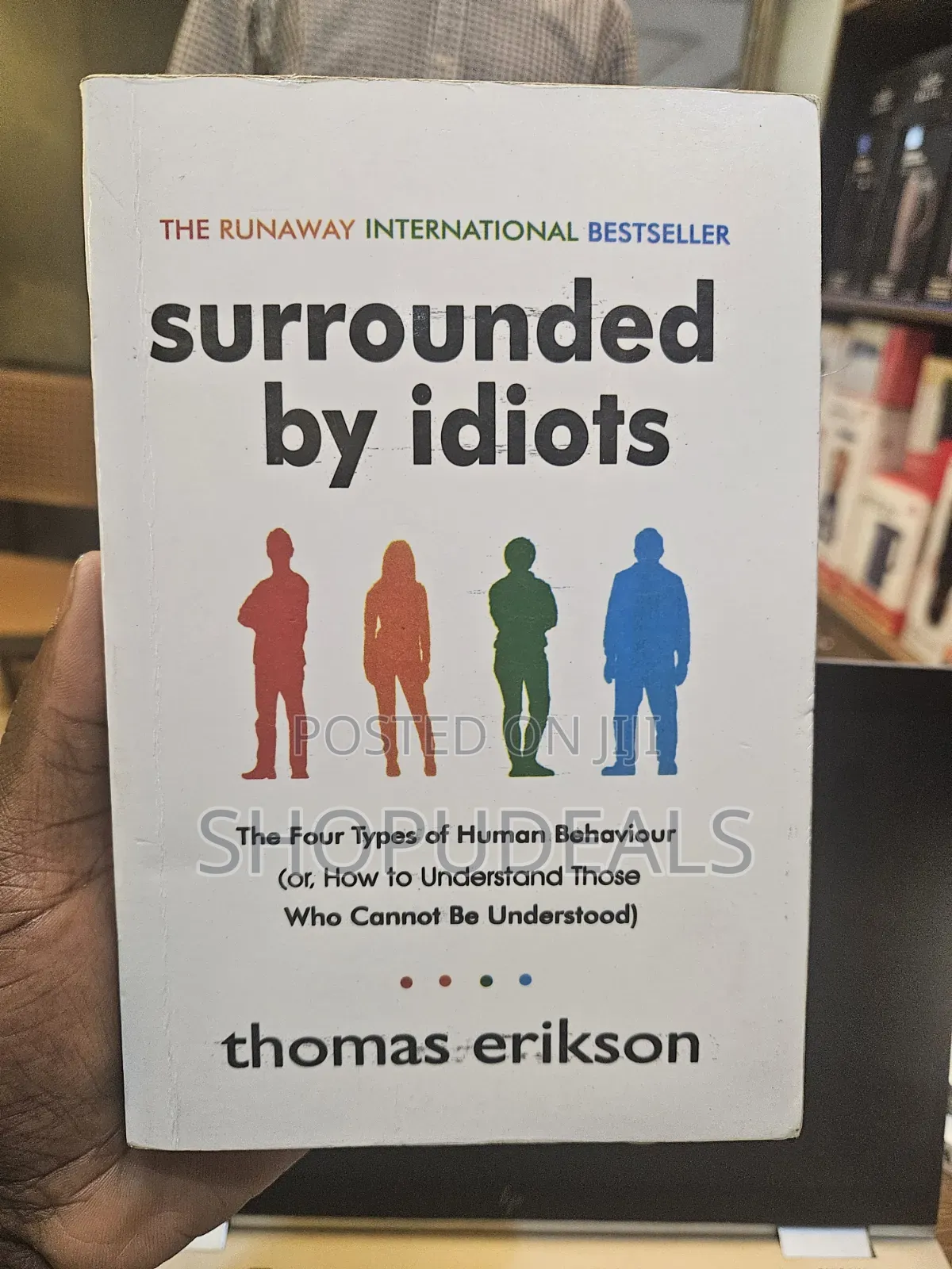 Surrounded by Idiots