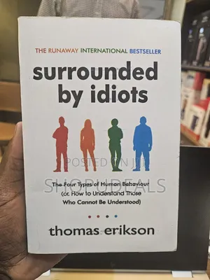 Surrounded by Idiots