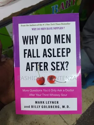 Why Do Men Fall Asleep After Sex? (Humor/Medical Book)