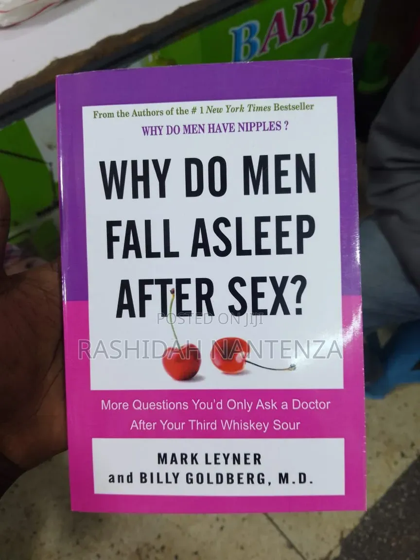 Why Do Men Fall Asleep After Sex? (Humor/Medical Book)