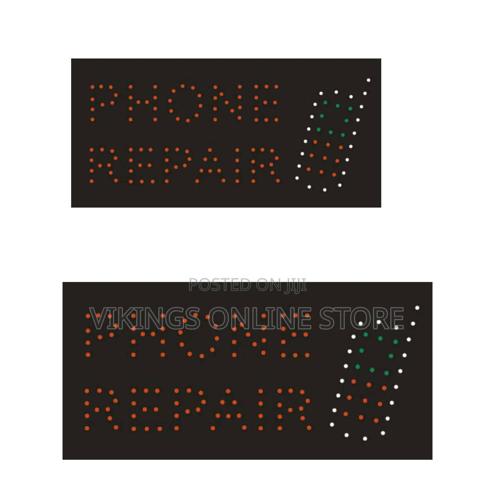 An Electronic LED Storefront Sign for a Cell Phone Repair Shop