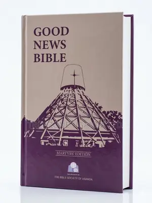 Good News Bible - Uganda Martyrs Edition