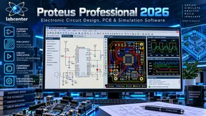 Proteus Professional 2026 |Electronic Circuit Design, PCB & Simulation
