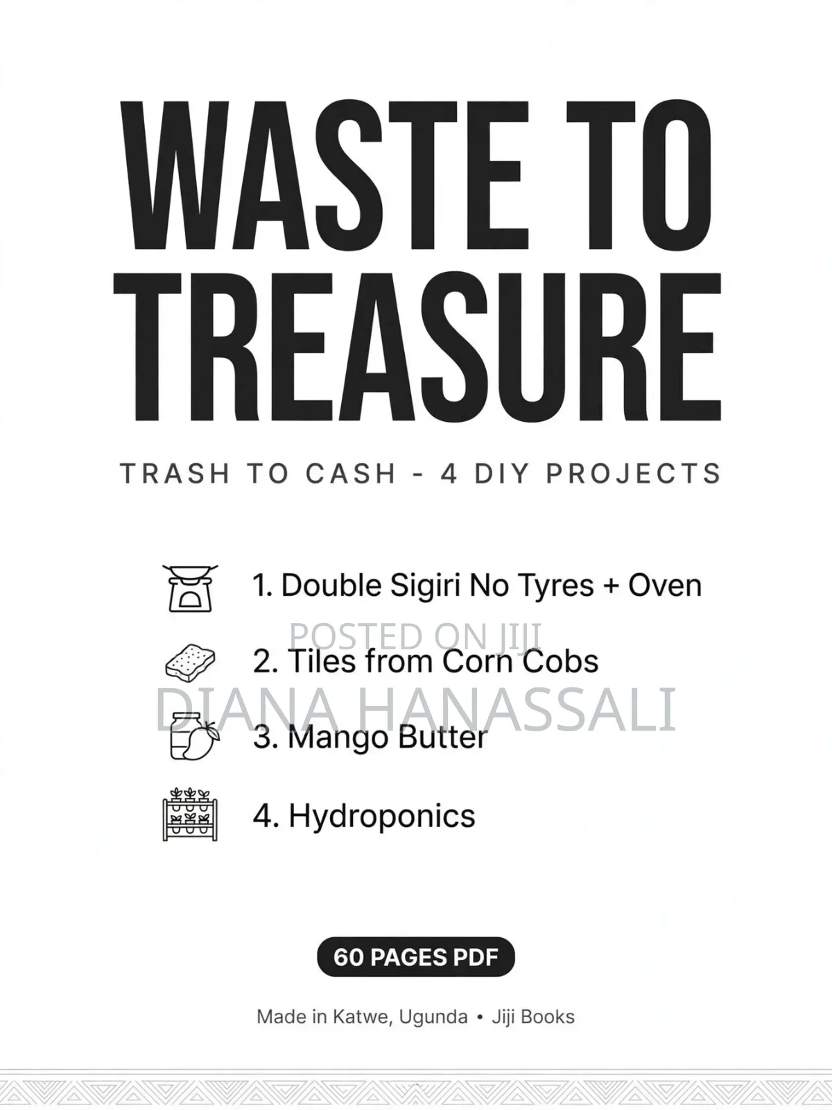 Waste to Treasure - Trash to Cash - 4 DIY Projects PDF Book (60 Pages)